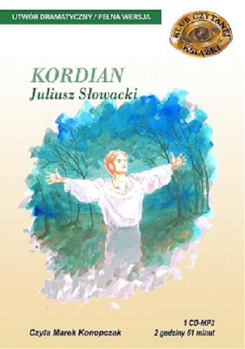 Okładka książki Kordian / Juliusz Słowacki.