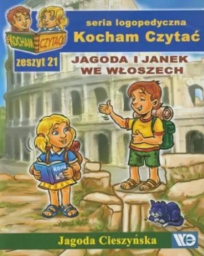 Okładka książki Jagoda i Janek we Włoszech / Jagoda Cieszyńska ; ilustracje Łukasz Zabdyr.