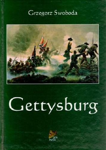 Okładka książki Gettysburg / Grzegorz Swoboda.