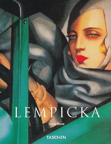 Okładka książki Tamara de Lempicka :1898-1980 / Gilles Neret ; Tamara de Lempicka ; tł. Elżbieta Tomczyk.