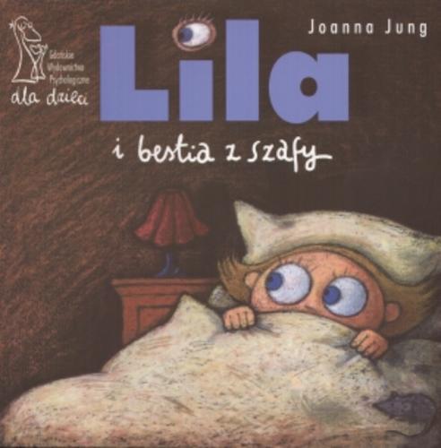 Okładka książki  Lila i bestia z szafy  1