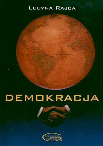 Okładka książki Demokracja : studium polityczne / Lucyna Rajca.