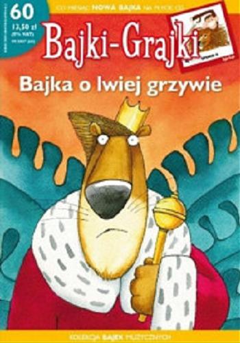 Okładka książki Bajka o lwiej grzywie [Dokument dźwiękowy] / tekst i reżyseria Jan Zelnik.
