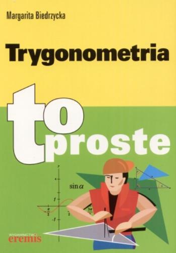 Okładka książki Trygonometria / Margarita Biedrzycka.