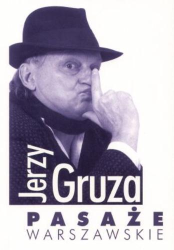 Okładka książki Pasaże warszawskie : felietony / Jerzy Gruza.
