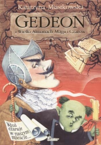 Okładka książki  Gedeon i Wielki Almanach Magii i Czarów  1