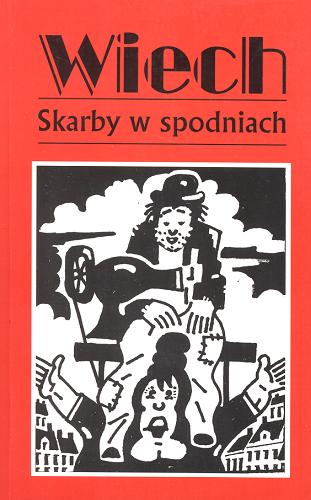 Okładka książki Skarby w spodniach czyli Przypadki żydowskie / Wiech Stefan Wiechecki ; zebrał i opracował Robert Stiller.