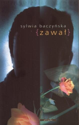 Okładka książki {Zawał} / Sylwia Baczyńska.