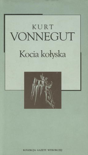 Okładka książki Kocia kołyska / Kurt Vonnegut ; przekład Lech Jęczmyk.