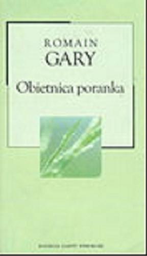 Okładka książki Obietnica poranka /  Romain Gary ; przekład Jerzy Pański.