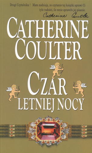 Okładka książki Czar letniej nocy / Catherine Coulter ; przeł. Anna Iwińska.