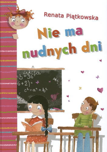 Okładka książki Nie ma nudnych dni / Renata Piątkowska ; il. Iwona Cała.