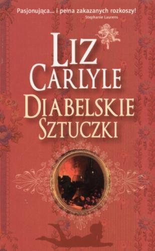 Okładka książki Diabelskie sztuczki / Liz Carlyle ; przeł. Piotr Maksymowicz.