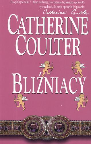 Okładka książki Bliźniacy / Catherine Coulter ; przełożyła Katarzyna Jędrach.