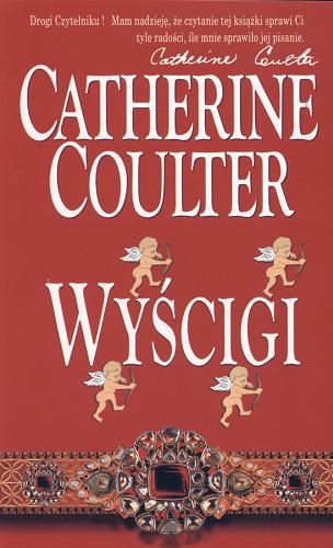 Okładka książki Wyścigi / Catherine Coulter ; przełożyła Magda Sikorska.
