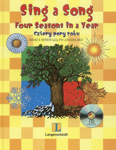 Okładka książki Cztery pory roku : dzieci śpiewają po angielsku / śpiew Dzieci z przedszkola