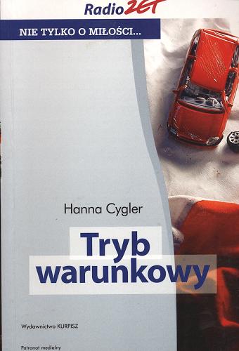Okładka książki Tryb warunkowy / Hanna Cygler.