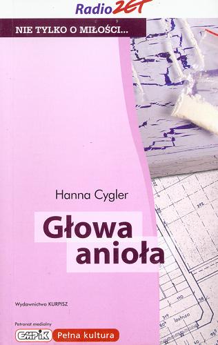 Okładka książki Głowa anioła / Hanna Cygler.