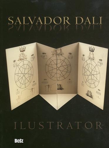 Okładka książki  Salvador Dali - ilustrator : prace z kolekcji Hannelore Neumann i Helmuta Rebmanna  6