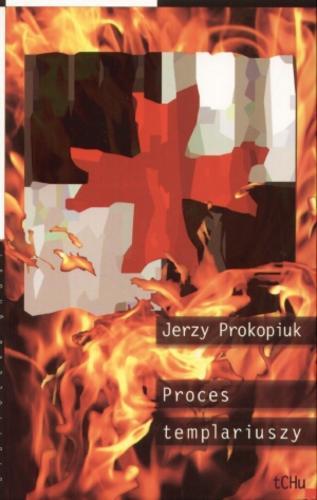 Okładka książki Proces templariuszy / Jerzy Prokopiuk.