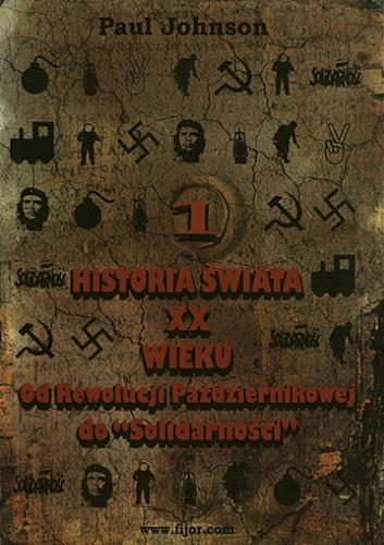 Okładka książki  Historia świata, od Rewolucji Październikowej do 