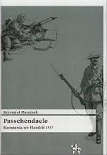 Okładka książki  Passchendaele : kampania we Flandrii 1917  1