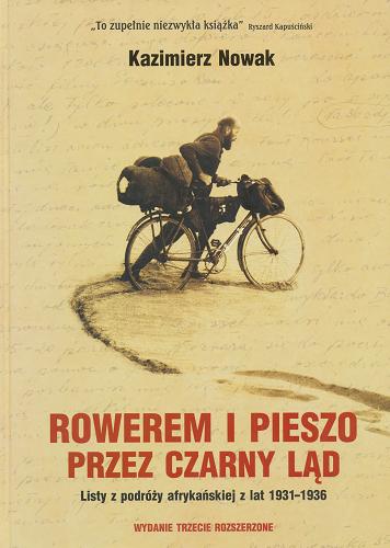 Okładka książki  Rowerem i pieszo przez Czarny Ląd : listy z podróży afrykańskiej z lat 1931-1936  5