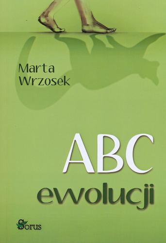 Okładka książki ABC ewolucji / Marta Wrzosek.