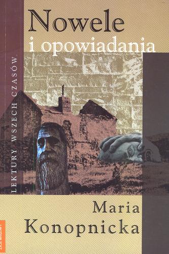 Okładka książki Nowele i opowiadania / Maria Konopnicka.