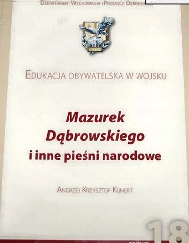Okładka książki  Mazurek Dąbrowskiego i inne pieśni narodowe  15
