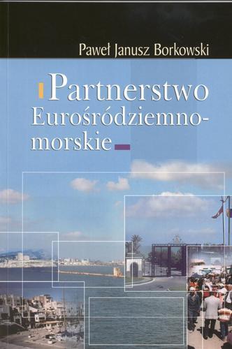 Okładka książki  Partnerstwo Eurośródziemnomorskie  2