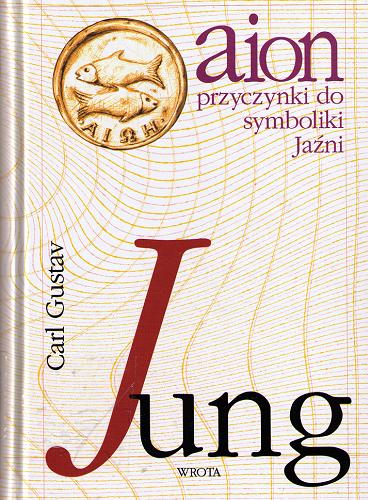 Okładka książki Psychologia a alchemia / Carl Gustav Jung ; tł. Robert Reszke.