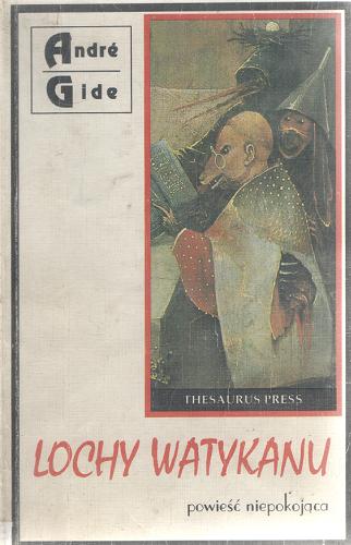 Okładka książki Lochy Watykanu /  André Gide ; tł. Tadeusz Żeleński [nazwa] Boy [pseud.].