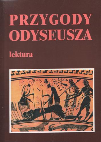 Okładka książki Przygody Odyseusza / opracowanie tekstu, wybór ilustracji: Stanisław Srokowski.