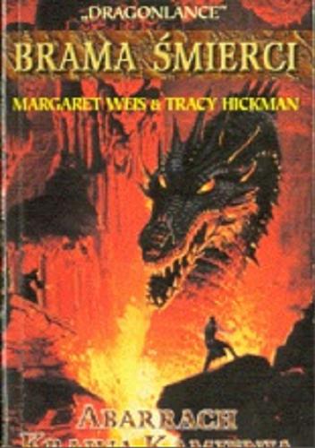 Okładka książki Abarrach Kraina Kamienia / Margaret Weis & Tracy Hickman; przekł. Agata Wierzbicka
