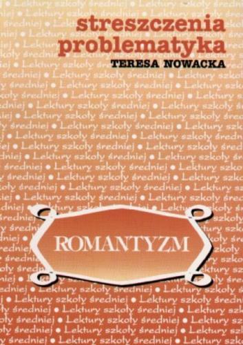 Okładka książki Romantyzm / Teresa Nowacka.