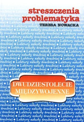 Okładka książki Dwudziestolecie międzywojenne / Teresa Nowacka.