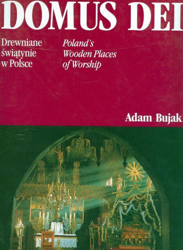 Okładka książki  Domus dei : drewniane świątynie w Polsce = Poland`s wooden places of worship  2