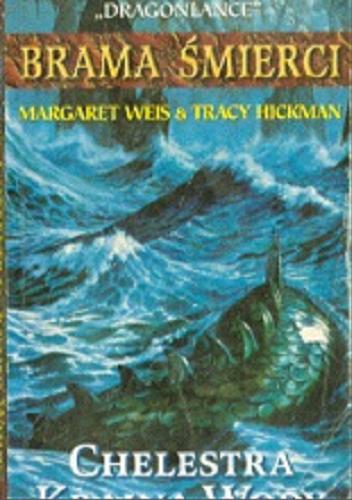 Okładka książki Chelestra Kraina Wody / Margaret Weis & Tracy Hickman; przekł. Agata Wierzbicka