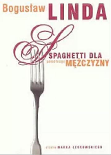 Okładka książki  Spaghetti dla samotnego mężczyzny  1