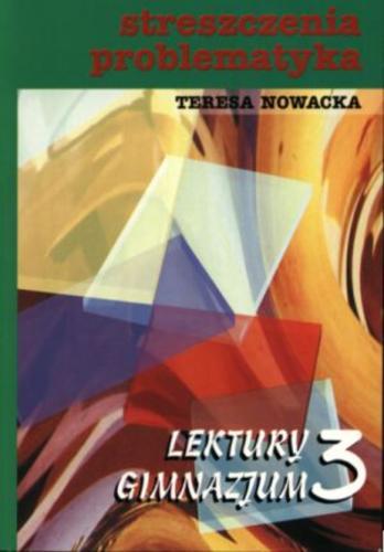 Okładka książki Lektury gimnazjum 3 / Teresa Nowacka.