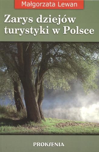 Okładka książki Zarys dziejów turystyki w Polsce / Małgorzata Lewan.