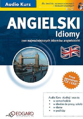 Okładka książki  Angielski : idiomy i phrasal verbs  1