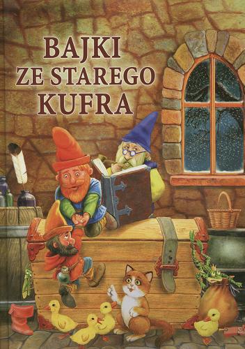 Okładka książki Bajki ze starego kufra / Hans Christian Andersen ; il. Anna Xawery Zyndwalewicz ; tł. Izabela Krzywicka.