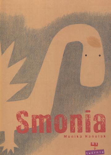 Okładka książki Smonia / Monika Hanulak.