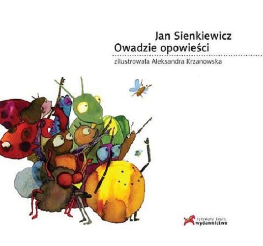 Okładka książki Owadzie opowieści / Jan Sienkiewicz ; zil. Aleksandra Krzanowska.