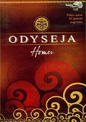 Okładka książki Odyseja / [Dokument dźwiękowy] Homer ; tłumaczenie Lucjan Siemieński.