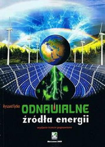 Okładka książki Odnawialne źródła energii : wybrane zagadnienia / Ryszard Tytko.