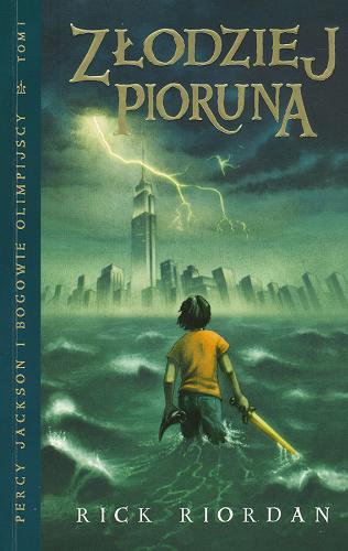 Okładka książki Złodziej pioruna / Rick Riordan ; przełożyła Agnieszka Fulińska.