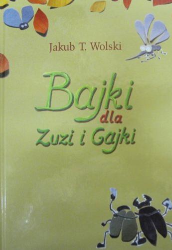 Okładka książki  Bajki dla Zuzi i Gajki  1